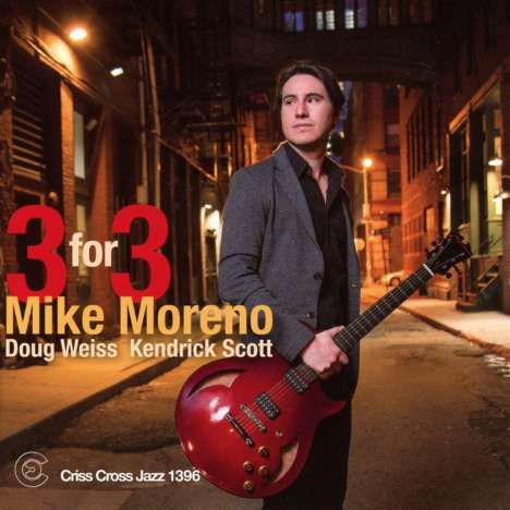 Mike Moreno (geb. 1978): Three For Three, CD