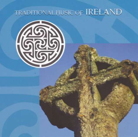 Irland - Traditional Music Of Ireland, CD