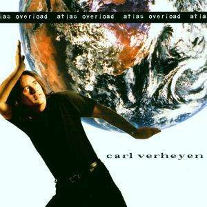 Carl Verheyen: Atlas Overboard, CD