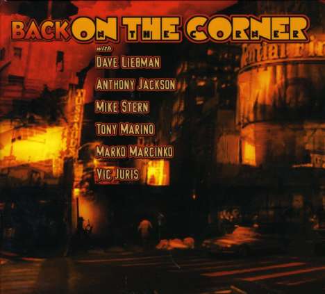 Liebman/Stern/Jackson: Back On The Corner, CD