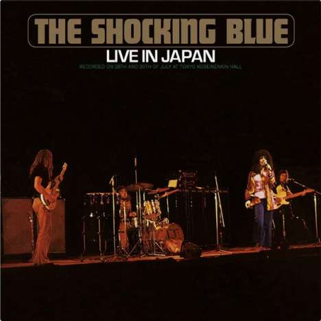 The Shocking Blue: Live In Japan 1971 (remastered) (180g) (Limited Numbered Edition) (Orange Vinyl), LP