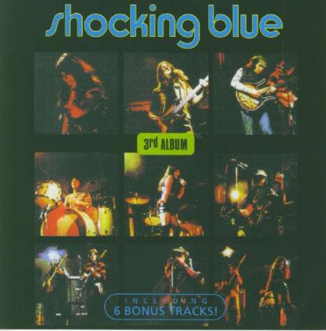 The Shocking Blue: 3rd Album, CD