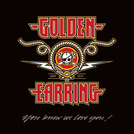 Golden Earring (The Golden Earrings): You Know We Love You! - The Last Concert, 2 CDs und 1 DVD