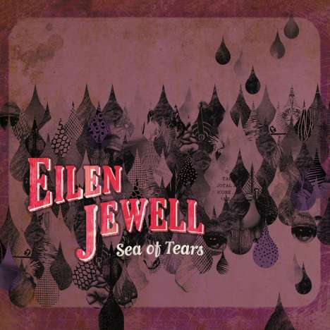 Eilen Jewell: Sea Of Tears, CD