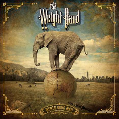 The Weight Band: World Gone Mad, CD