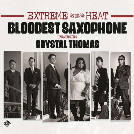 Crystal Bloodest Saxophone Featuring Thomas: Extreme Heat, CD