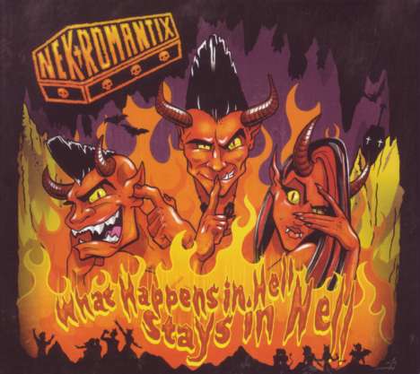 Nekromantix: What Happens In Hell, Stays..., CD