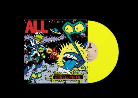 ALL: Problematic (Limited Edition) (Yellow Vinyl), LP