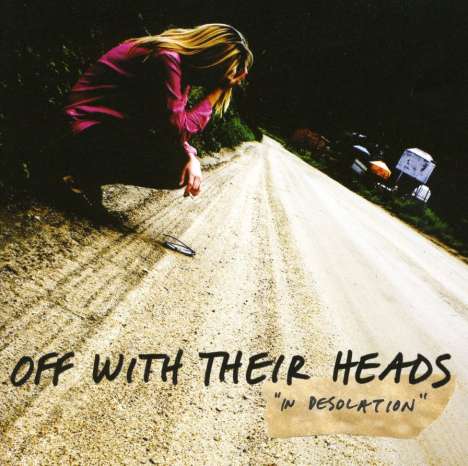 Off With Their Heads: In Desolation, CD