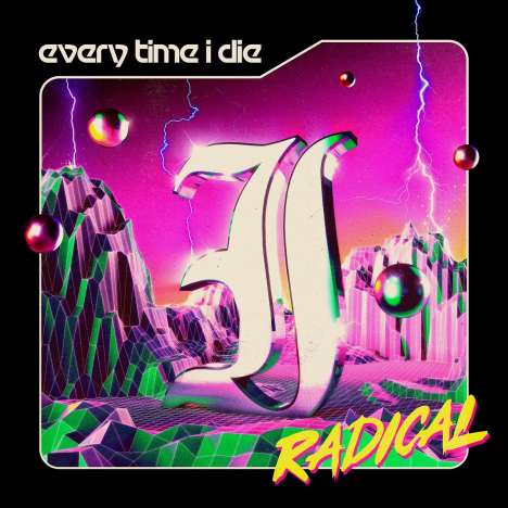 Every Time I Die: Radical, CD