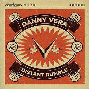Danny Vera: Distant Rumble, LP