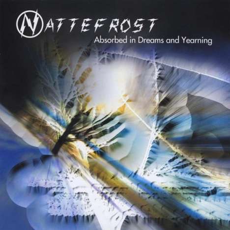 Nattefrost: Absorbed In Dreams &amp; Yearning, CD