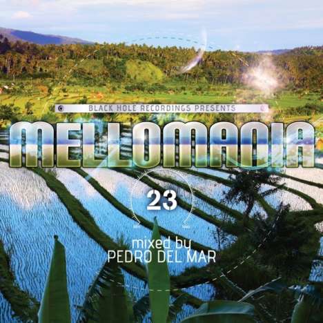 Mellomania 23 (Mixed By Pedro Del Mar), 2 CDs