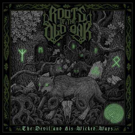 Roots Of The Old Oak: The Devil And His Wicked Ways, CD