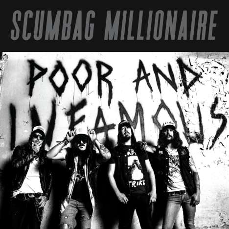 Scumbag Millionaire: Poor And Infamous, CD