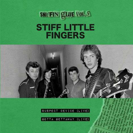 Stiff Little Fingers: Suspect Device / Gotta Gettaway (Limited Edition) (Green Vinyl), Single 7"