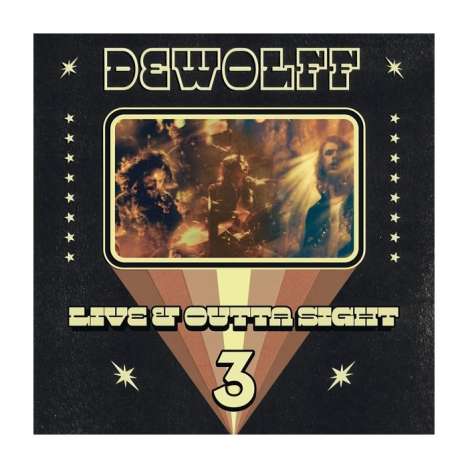 DeWolff: Live &amp; Outta Sight 3, 2 CDs