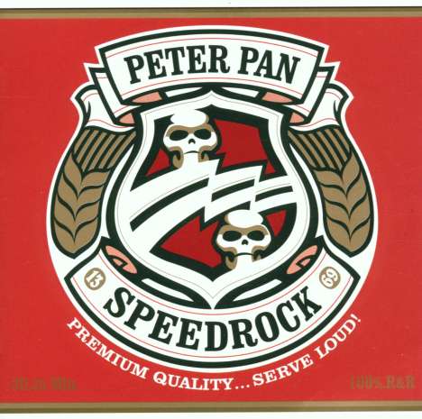 Peter Pan Speedrock: Premium Quality Serve Loud, CD
