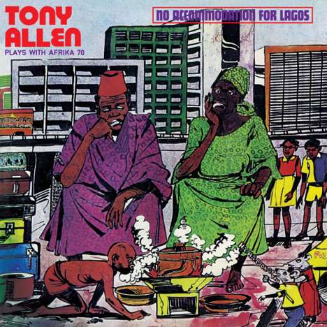 Tony Allen (1940-2020): No Accomodation For Lagos, LP