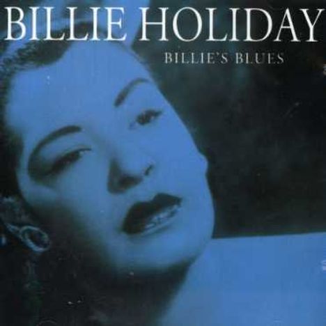 Billie Holiday (1915-1959): Billie's Blues, CD