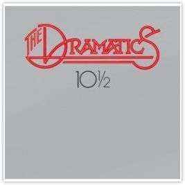 The Dramatics: 10 1-2, CD