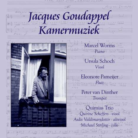 Jacques Goudappel (1911-1995): Kammermusik, CD