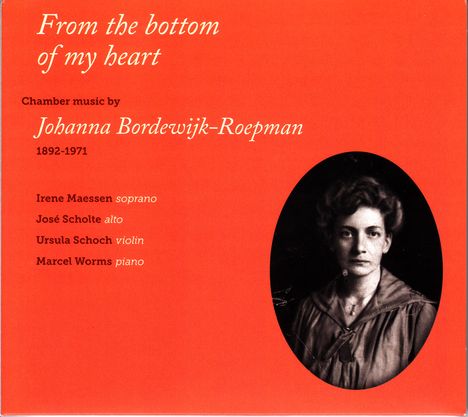 Johanna Bordewijk-Roepman (1892-1971): Kammermusik, CD