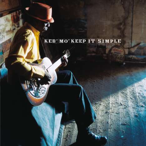 Keb' Mo' (Kevin Moore): Keep It Simple (180g), LP