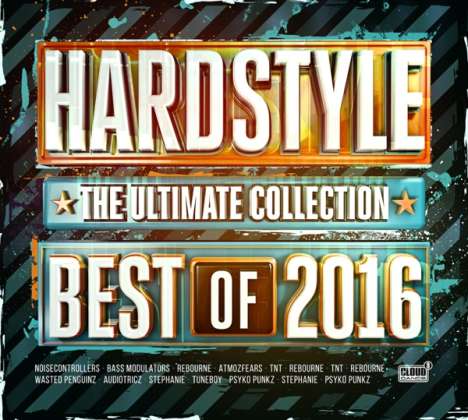 Hardstyle Ultimate Collection: Best Of 2016, 3 CDs