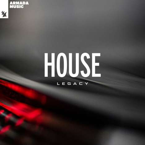 Armada Music - House Legacy, 2 LPs