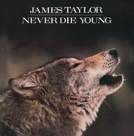 James Taylor: Never Die Young, CD