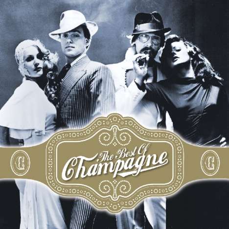 Champagne (Niederlande): The Best Of Champagne, CD