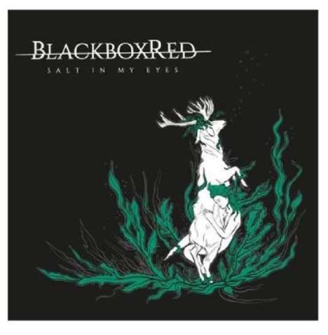 BlackboxRed: Salt In My Eyes, CD