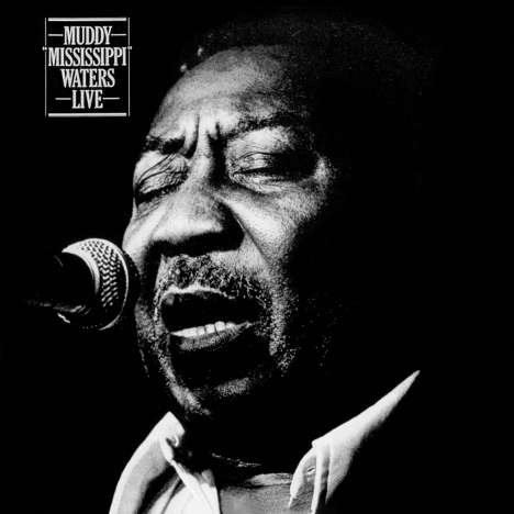 Muddy Waters: Muddy "Mississippi" Waters Live, CD