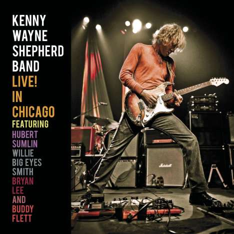 Kenny Wayne Shepherd: Live In Chicago, CD