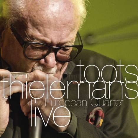 Toots Thielemans (1922-2016): European Quartet Live, CD