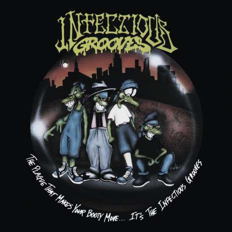 Infectious Grooves: The Plague that Makes Your Booty Move.... It's The Infectious Grooves, CD