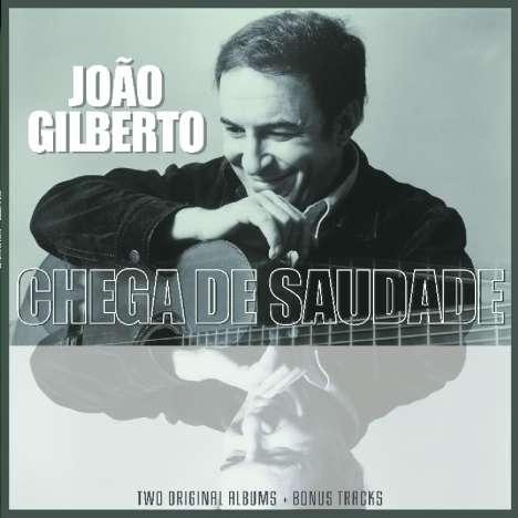 João Gilberto (1931-2019): Chega De Saudade, LP
