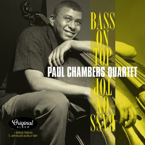 Paul Chambers (1935-1969): Bass On Top (+ 2 Bonus Tracks), LP