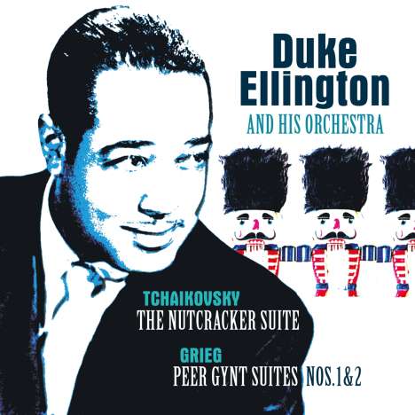 Duke Ellington (1899-1974): Tchaikovsky: Nutcracker Suite/Grieg:Peer Gynt Suit, LP