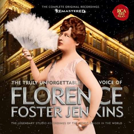 Florence Foster Jenkins - The Truly Unforgettable Voice of Florence Foster Jenkins (180g), LP