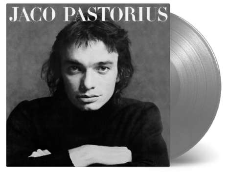 Jaco Pastorius (1951-1987): Jaco Pastorius (180g) (Limited-Numbered-Edition) (Silver Vinyl), LP