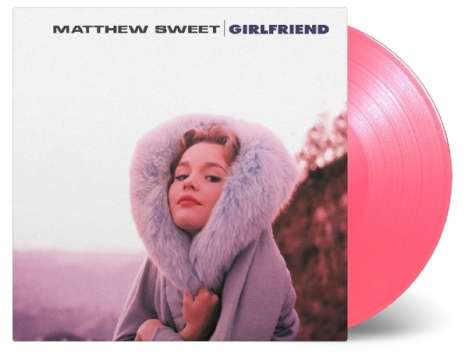 Matthew Sweet: Girlfriend (180g) (Limited-Numbered-Edition) (Pink Vinyl), LP