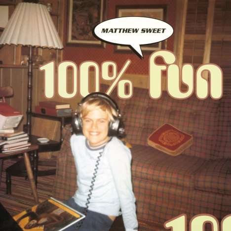 Matthew Sweet: 100% Fun (180g) (Limited Numbered Edition) (Orange Vinyl), LP