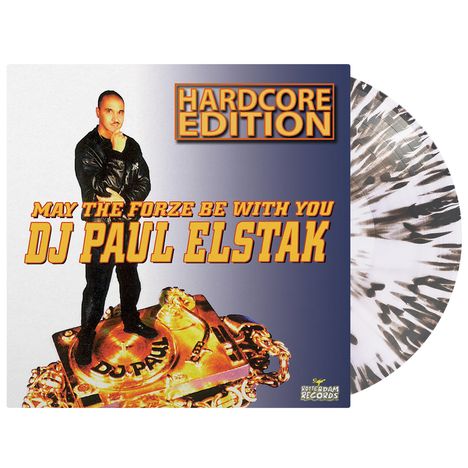 „HARDCORE EDITION. MAY THE FORZE BE WITH YOU DJ PAUL ELSTAK.“ Person steht auf einem goldenen Plattenspieler.