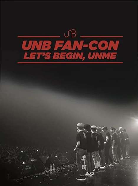 UNB: Fan-Con: Let's Begin, UNME, 2 DVDs, 1 CD und 1 Buch