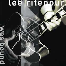 Lee Ritenour (geb. 1952): Wes Bound (remastered) (180g) (Limited-Edition), LP