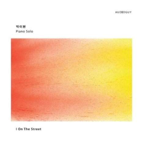 Park Ihyeon: I On The Street, CD