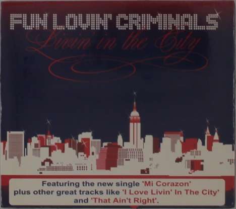 Fun Lovin' Criminals: Livin In The City, CD