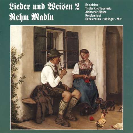 Rehm Madln: Lieder und Weisen, CD